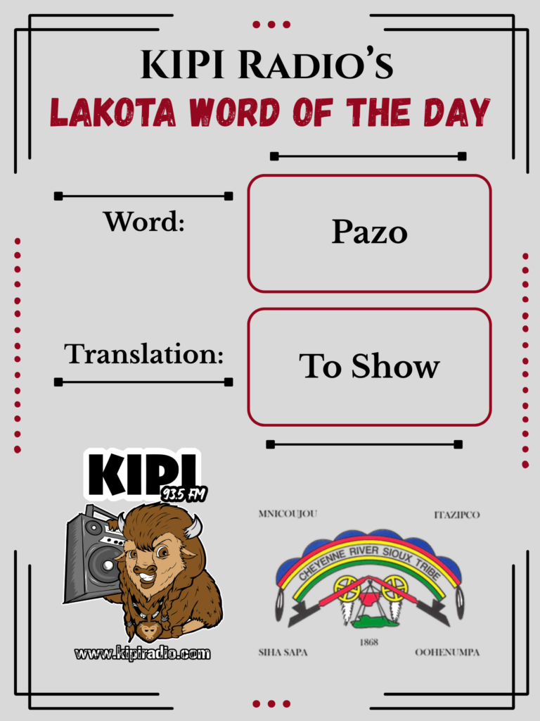 KIPI’s Lakota Word of the Day July 27th, 2026